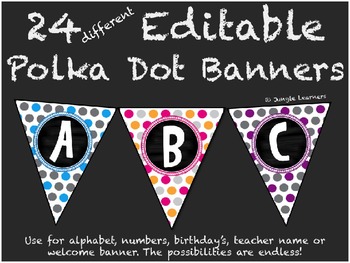http://www.teacherspayteachers.com/Product/24-Editable-Polka-Dot-Banners-827317