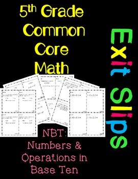 5th Grade Common Core Exit Slips Assessment 5.NBT