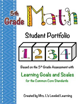 5th Grade Common Core Math Student Portfolio with Learning