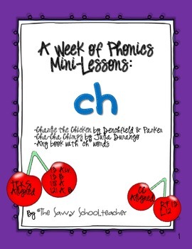 A Week of Phonics Mini-Lessons: Ch