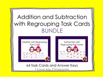 Addition and Subtraction with Regrouping Task Card BUNDLE 
