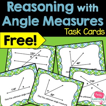 Angle Measures Task Cards- Reasoning with Angle Relationships FREEBIE