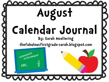 August Calendar Journal (Integrates math and literacy skills!)