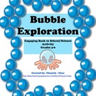 Bubble Exploration for Back to School Science