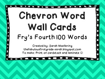 Chevron Word Wall Words (Fry's Fourth 100)