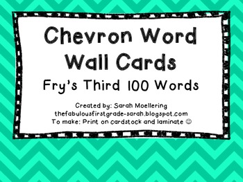 Chevron Word Wall Words (Fry's Third 100)