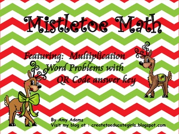 Christmas Multiplication Word Problems QR CODES