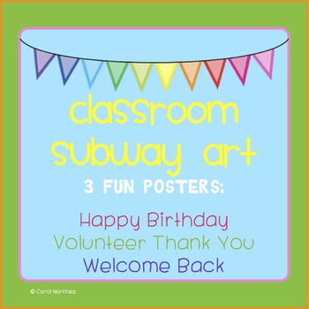 Classroom Subway Art {3 Fun Customizable Posters!}
