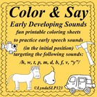 Color & Say: Early Developing Sounds (articulation practice)