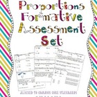 Proportions Formative Assessment Set ~Aligned to 7.RP.2 & 7.RP.3~