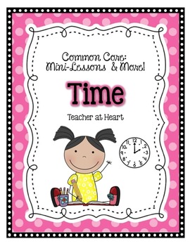 Common Core Mini Lessons and More: Time