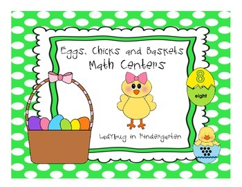 Eggs, Chicks and Baskets Math Centers for Spring