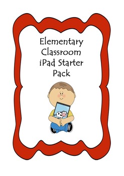 Elementary Classroom iPad Starter Pack