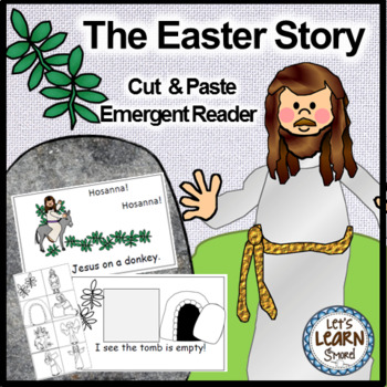 Easter: Emergent Reader, The Easter Story (For the Christi