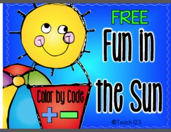 FREE Color by Code: Addition and Subtraction - Fun in Sun
