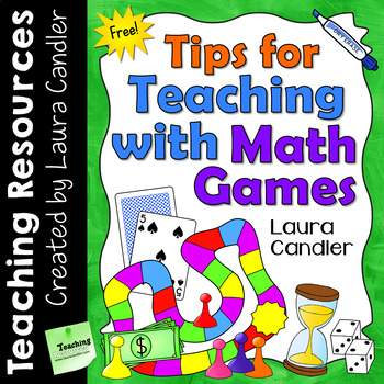 FREE Tips for Teaching with Math Games
