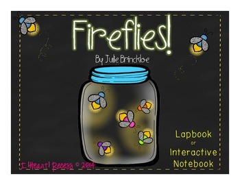 Fireflies! Mentor Text Interactive Notebook or Lapbook