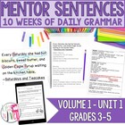 First 10 Weeks: Mentor Sentence Unit