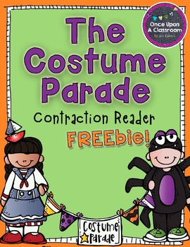 Halloween Contractions - The Costume Parade Reader FREEBie!