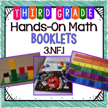 Hands-On Math Booklet 3.NF.1 {Fractions} FREE