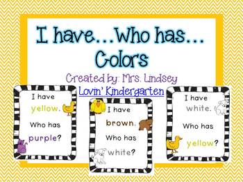 I Have...Who Has...Colors and Color Words