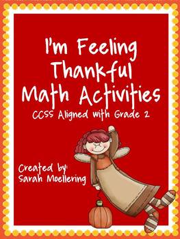 I'm Feeling Thankful! Math Activities (CCSS Aligned w/2nd Grade)