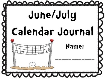 June/July Calendar Journal (Integrates math and literacy!)