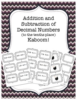 Kaboom! - Addition and Subtraction of Decimal Numbers to Tenths