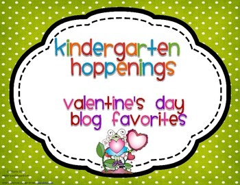 Kindergarten Hoppenings {Valentine's Day Blog Favorites