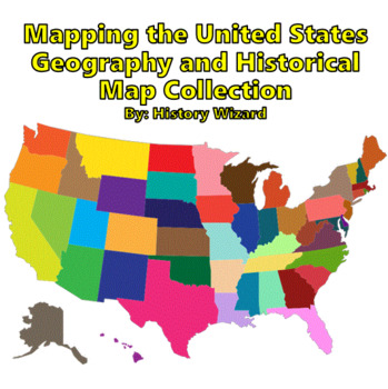 Mapping the United States Geography and Historical Map Collection