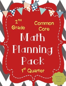 Math Planning Pack for 1st Quarter (2nd Grade - Common Core)