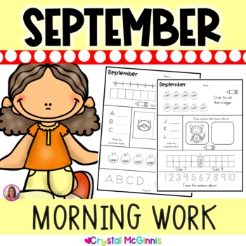 Morning Work! (Or Homework) September Kindergarten Common 