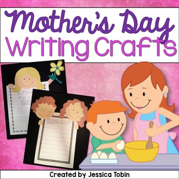 Mother's Day Craftivity and Writing Unit