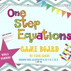 One Step Equations (w/ Whole Numbers) Task Cards and Game Board