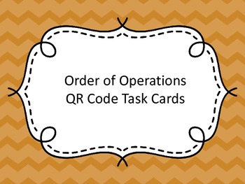 Order of Operations QR Code Task Cards