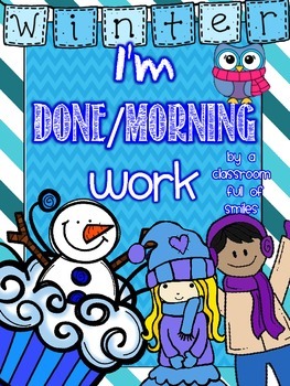 Print and Go Winter Themed I'm Done/Morning Work Packet