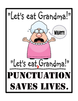 Punctuation Saves Lives - 8x10 Poster for the Classroom