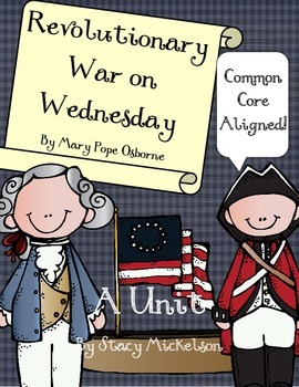Revolutionary War on Wednesday - A Unit