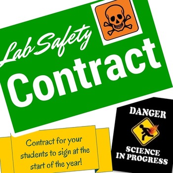 Science Lab Safety Contract MIDDLE SCHOOL and HIGH SCHOOL
