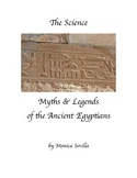 Science, Myths and Legends of the Ancient Egyptians Common