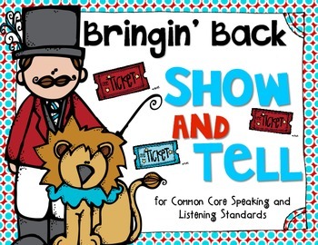 Show and Tell for Common Core Listening and Speaking Standards