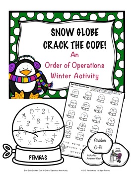 Snow Globe Crack the Code- An Order of Operations Winter Activity