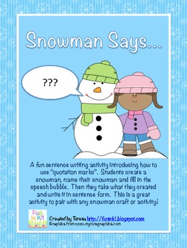 Snowman Says Writing with Quotation Marks