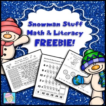 Snowman Stuff Math and Literacy Freebie!