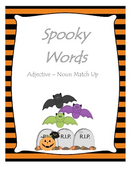 Spooky Words - Halloween Adjective Noun Match Up