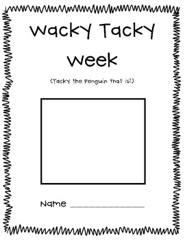 Tacky the Penguin and a Wacky Tacky Week!
