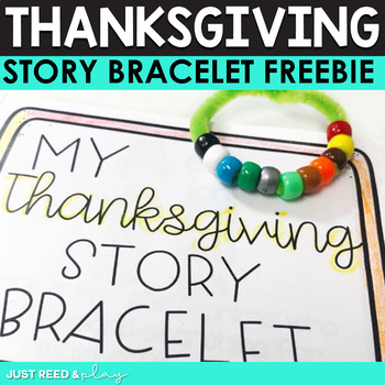 Thanksgiving Story Bracelet Freebie