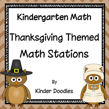 Thanksgiving Themed Math Stations aligned with the CCSS