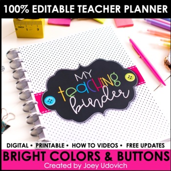 The ULTIMATE Teaching Survival Binder: Bright Colors and B