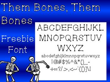 Them Bones! Freebie Font!